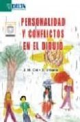 personalidad y conflictos en el dibujo (incluye cd-rom)-j.m. cid rodriguez-s. urbano velasco-9788496477223 personalidad y conflictos en el dibujo (incluye cd-rom)-j.m. cid rodriguez-s. urbano velasco-9788496477223