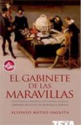 el gabinete de las maravillas-alfonso mateo-sagasta-9788496581623 el gabinete de las maravillas-alfonso mateo-sagasta-9788496581623