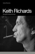 keith richards: biografia desautorizada-adam bockris-9788496879423 keith richards: biografia desautorizada-adam bockris-9788496879423