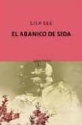 el abanico de seda-lisa see-9788497110723 el abanico de seda-lisa see-9788497110723