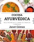 cocina ayurvedica-janet gomez-9788497359023 cocina ayurvedica-janet gomez-9788497359023