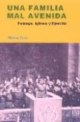 una familia mal avenida. falange, iglesia y ejercito-alfonso lazo-9788497565523 una familia mal avenida. falange, iglesia y ejercito-alfonso lazo-9788497565523