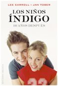 los niños indigo. 10 años despues-lee carroll-9788497776523 los niños indigo. 10 años despues-lee carroll-9788497776523