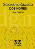 dicionario galego dos nomes-xose feixo-9788497820523 dicionario galego dos nomes-xose feixo-9788497820523