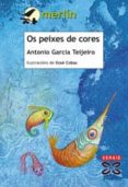 os peixes de cores (2ª ed.)-antonio garcia teijeiro-9788497825023 os peixes de cores (2ª ed.)-antonio garcia teijeiro-9788497825023