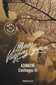 azabache (vol. iii): cienfuegos-alberto vazquez-figueroa-9788497930123 azabache (vol. iii): cienfuegos-alberto vazquez-figueroa-9788497930123