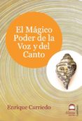 el magico poder de la voz y del canto-9788498272123 el magico poder de la voz y del canto-9788498272123