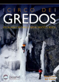circo de gredos: escaladas en hielo, nieve, mixto y roca-raul lora del cerro-9788498291223 circo de gredos: escaladas en hielo, nieve, mixto y roca-raul lora del cerro-9788498291223