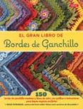 el gran libro de bordes de ganchillo-edie eckman-9788498745023 el gran libro de bordes de ganchillo-edie eckman-9788498745023