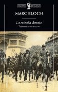 la extraña derrota: testimonio escrito en 1940-marc bloch-9788498920123 la extraña derrota: testimonio escrito en 1940-marc bloch-9788498920123