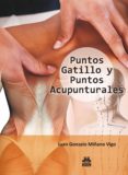 puntos gatillo y puntos acupunturales (color) (ebook)-juan gonzalo miñano vigo-9788499109923 puntos gatillo y puntos acupunturales (color) (ebook)-juan gonzalo miñano vigo-9788499109923