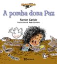 a pomba dona paz-ramon caride-9788499143323 a pomba dona paz-ramon caride-9788499143323