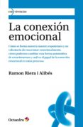 la conexion emocional (ebook)-9788499216423 la conexion emocional (ebook)-9788499216423