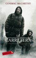 la carretera-cormac mccarthy-9788499300023 la carretera-cormac mccarthy-9788499300023