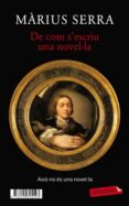 de com s escriu una novel·la-marius serra-9788499305523 de com s escriu una novel·la-marius serra-9788499305523