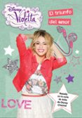 violetta: el triunfo del amor-walt disney-9788499516523 violetta: el triunfo del amor-walt disney-9788499516523