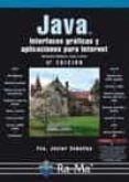 java. interfaces gráficas y aplicaciones para internet. 4ª ed.-francisco javier ceballos sierra-9788499645223 java. interfaces gráficas y aplicaciones para internet. 4ª ed.-francisco javier ceballos sierra-9788499645223
