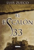 el escalon 33-luis zueco-9788499673523 el escalon 33-luis zueco-9788499673523