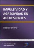 impulsividad y agresividad en adolescentes (ebook)-9788499695723 impulsividad y agresividad en adolescentes (ebook)-9788499695723