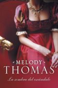 la sombra del escándalo (familia donally 3) (ebook)-melody thomas-9788499896823 la sombra del escándalo (familia donally 3) (ebook)-melody thomas-9788499896823