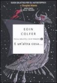 e un altra cosa-eoin colfer-9788804607823 e un altra cosa-eoin colfer-9788804607823