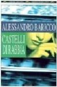 castelli di rabbia-alessandro baricco-9788845222023 castelli di rabbia-alessandro baricco-9788845222023