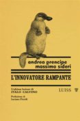 Descargar libros gratis en kindle L’INNOVATORE RAMPANTE (Literatura española) 9788861058323 de 