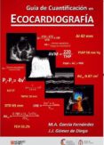 guia de cuantificacion en ecocardiografia-miguel angel garcia fernandez-jose juan gomez de diego-9788881602223 guia de cuantificacion en ecocardiografia-miguel angel garcia fernandez-jose juan gomez de diego-9788881602223