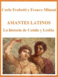 amantes latinos - la historia de catulo y lesbia (ebook)-9788892526723 amantes latinos - la historia de catulo y lesbia (ebook)-9788892526723