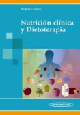 nutricion clinica y dietoterapia-liliana rodota-maria eugenia castro-9789500602723 nutricion clinica y dietoterapia-liliana rodota-maria eugenia castro-9789500602723
