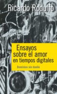ensayos sobre el amor en tiempos digitales (ebook)-9789501295023 ensayos sobre el amor en tiempos digitales (ebook)-9789501295023