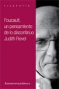 foucault: un pensamiento de lo discontinuo-judith revel-9789505183623 foucault: un pensamiento de lo discontinuo-judith revel-9789505183623