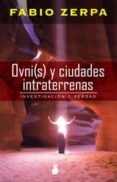 ovni(s) y ciudades intraterrenas (ebook)-9789509183223 ovni(s) y ciudades intraterrenas (ebook)-9789509183223