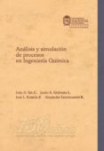 analisis y simulacion de procesos en ingenieria quimica (ebook)-9789587199123 analisis y simulacion de procesos en ingenieria quimica (ebook)-9789587199123