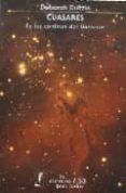 cuasares. en los confines del universo-deborah dultzin-9789681668723 cuasares. en los confines del universo-deborah dultzin-9789681668723