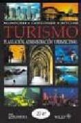 turismo: planeacion, administracion y perspectivas-r.w. mcintosh-c.r. goeldner-j.r. brent ritchie-9789681858223 turismo: planeacion, administracion y perspectivas-r.w. mcintosh-c.r. goeldner-j.r. brent ritchie-9789681858223