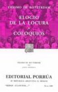 elogio de la locura; coloquios (7ª ed.)-erasmo de rotterdam-9789700772523 elogio de la locura; coloquios (7ª ed.)-erasmo de rotterdam-9789700772523