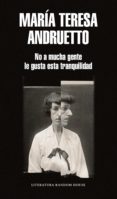 no a mucha gente le gusta esta tranquilidad (ebook)-9789873987823 no a mucha gente le gusta esta tranquilidad (ebook)-9789873987823