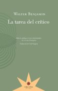 la tarea del critico-walter benjamin-9789877121223 la tarea del critico-walter benjamin-9789877121223
