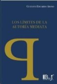 los limites de la autoria mediata-gustavo eduardo aboso-9789974676923 los limites de la autoria mediata-gustavo eduardo aboso-9789974676923