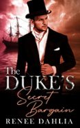 THE DUKE'S SECRET BARGAIN