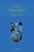 1+1=3. curiosidades en torno al mundo de las matemáticas (ebook)-lamberto garcia del cid-2910019082851 1+1=3. curiosidades en torno al mundo de las matemáticas (ebook)-lamberto garcia del cid-2910019082851