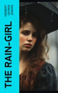 Descargar pdf de libros gratis. THE RAIN-GIRL  (edición en inglés)