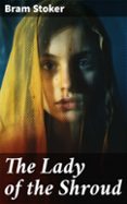 Los libros de audio más vendidos descargan gratis THE LADY OF THE SHROUD
				EBOOK (edición en inglés) 8596547808633 CHM ePub DJVU