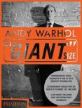 andy warhol giant size-9780714863733 andy warhol giant size-9780714863733
