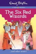 the six red wizards-enid blyton-9780753726433 the six red wizards-enid blyton-9780753726433