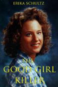 Ebook THE GOOD GIRL KILLER EBOOK de | Casa del Libro