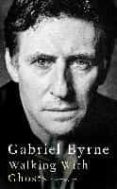 WALKING WITH GHOSTS: A MEMOIR-12139280-otro-formato