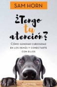 ¿tengo tu atencion? (ebook)-9781607384533 ¿tengo tu atencion? (ebook)-9781607384533