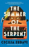 THE SUMMER OF THE SERPENT